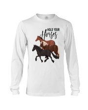 Hold Your Horses Long Sleeve Tee tile