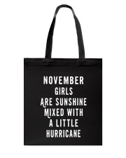 NOVEMBER GIRLS ARE SUNSHINE Tote Bag thumbnail
