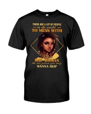 MAY WOMAN - THE ONE PERSON YOU MAY WANNA SKIP Classic T-Shirt thumbnail
