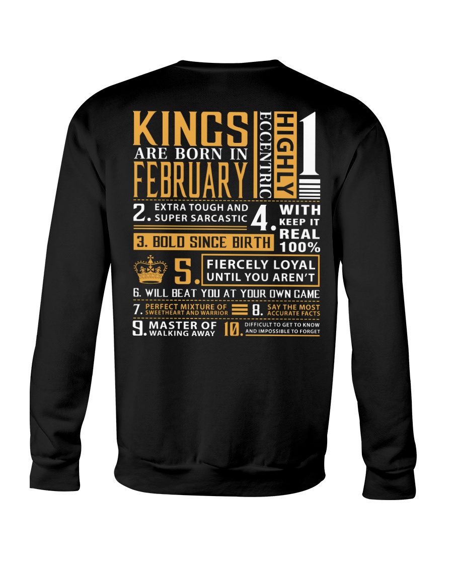 KINGS ARE BORN IN FEBRUARY Crewneck Sweatshirt