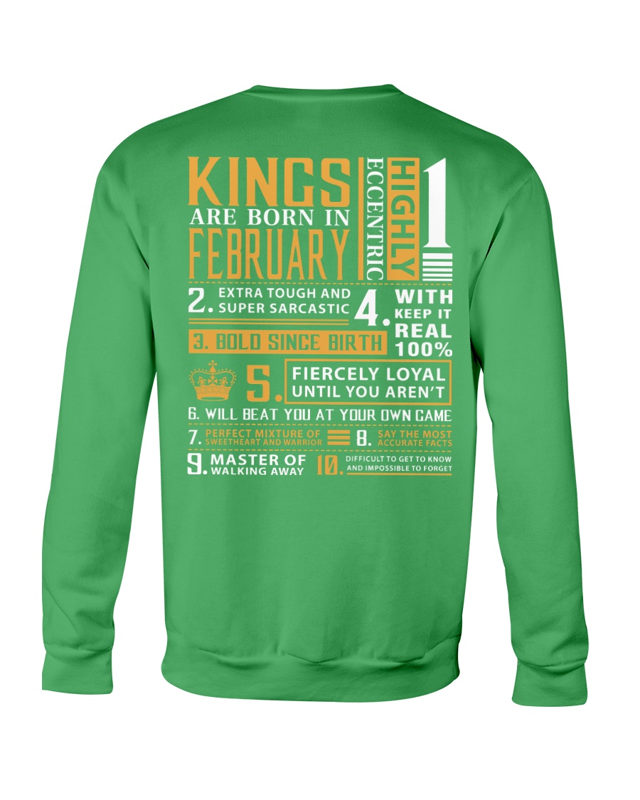 KINGS ARE BORN IN FEBRUARY Crewneck Sweatshirt