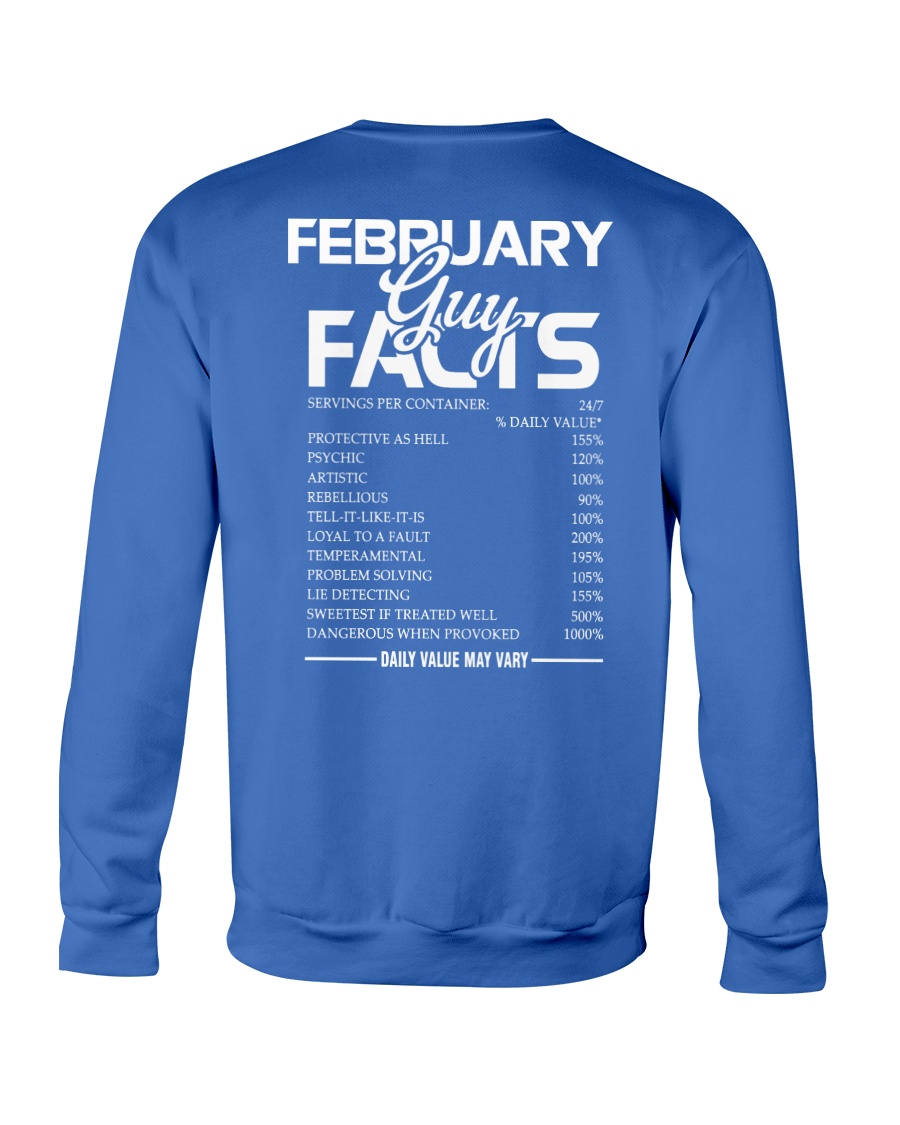 FEBRUARY GUY FACTS Crewneck Sweatshirt