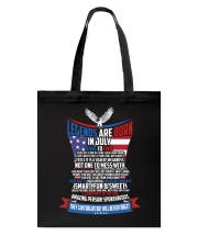 LEGENDS ARE BORN IN JULY Tote Bag thumbnail
