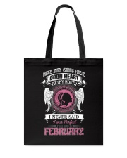 I WAS BORN IN FEBRUARY Tote Bag thumbnail