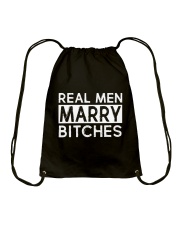 REAL MEN MARRY BITCHES Drawstring Bag thumbnail