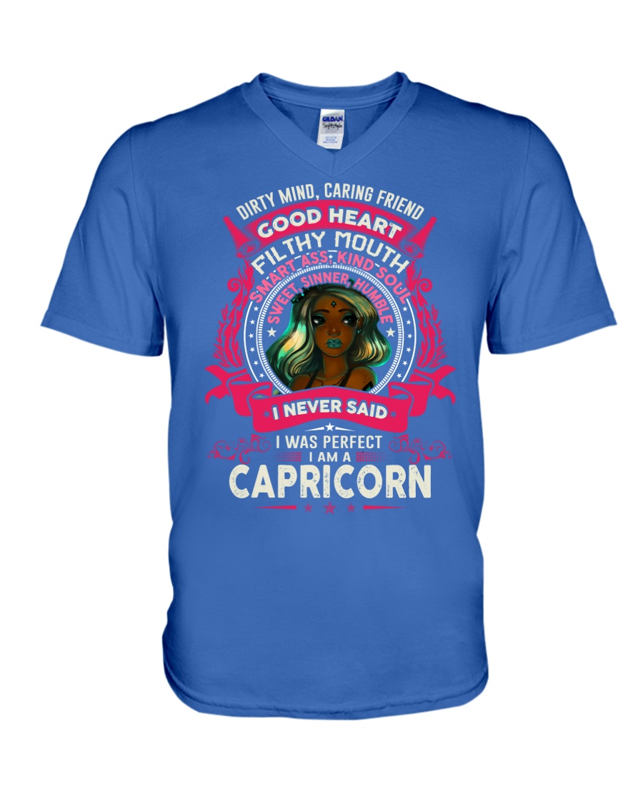 I NEVER SAID I WAS PERFECT - CAPRICORN V-Neck T-Shirt