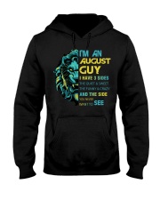 I'M AN AUGUST GUY - I HAVE 3 SIDES Hooded Sweatshirt thumbnail