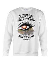 OCTOBER GIRL WALK BY FAITH NOT BY SIGN Crewneck Sweatshirt tile