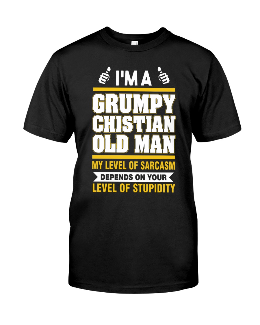 GRUMPY CHISTIAN OLD MAN - WARRIOR OF CHRIST Classic T-Shirt