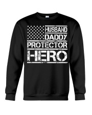 HUSBAND DADDY PROTECTOR HERO Crewneck Sweatshirt thumbnail