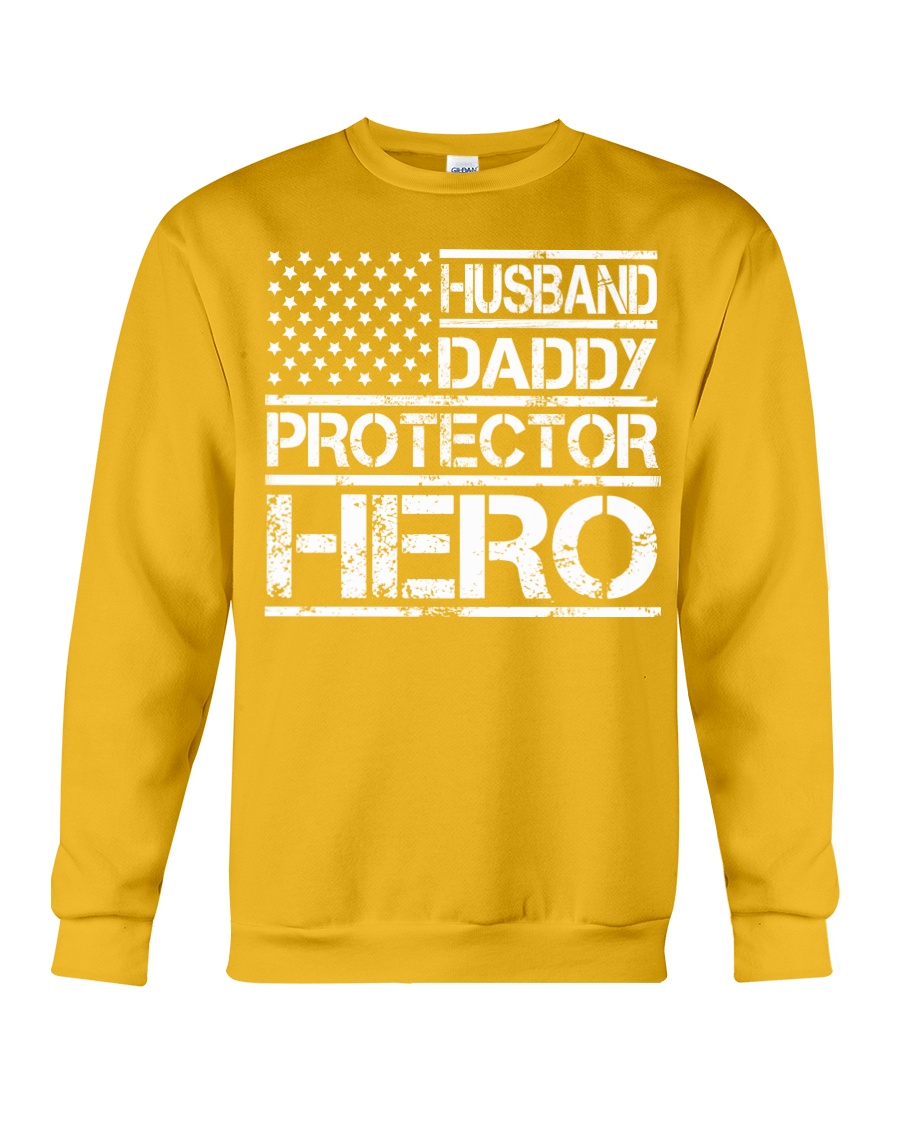HUSBAND DADDY PROTECTOR HERO Crewneck Sweatshirt