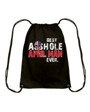 BEST ASSHOLE APRIL MAN EVER Drawstring Bag thumbnail