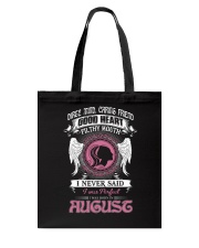 I WAS BORN IN AUGUST Tote Bag thumbnail