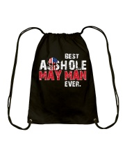 BEST ASSHOLE MAY MAN EVER Drawstring Bag thumbnail