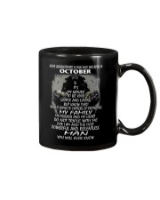 NEVER UNDERESTIMATE A MAN WHO WAS BORN IN OCTORBER Mug thumbnail