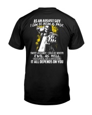 AS AN AUGUST GUY Classic T-Shirt back