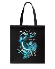 MAY GIRL BELIEVE THERE ARE ANGELS AMONG US Tote Bag thumbnail