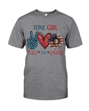 JUNE GIRL - PEACE LOVE AMERICA Classic T-Shirt front