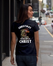 CHRISTMAS BEGINS WITH CHRIST - WARRIOR OF CHRIST Ladies T-Shirt lifestyle-women-crewneck-back-1
