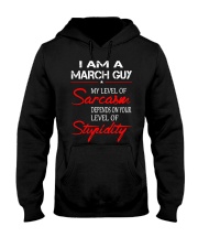I AM A MARCH GUY Hooded Sweatshirt thumbnail