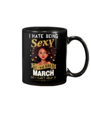 I HATE BEING SEXY - MARCH Mug thumbnail