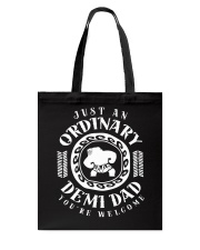 JUST AN ORDINARY DEMI-DAD Tote Bag thumbnail