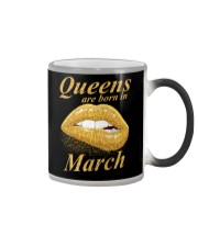 QUEENS ARE BORN IN MARCH Color Changing Mug thumbnail