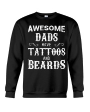 AWESOME DADS HAVE TATTOOS AND BEARDS Crewneck Sweatshirt thumbnail