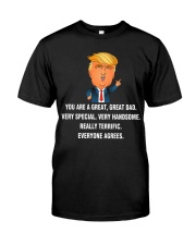 YOU ARE A GREAT DAD Classic T-Shirt thumbnail