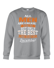 THE BEST ARE BORN IN DECEMBER Crewneck Sweatshirt thumbnail