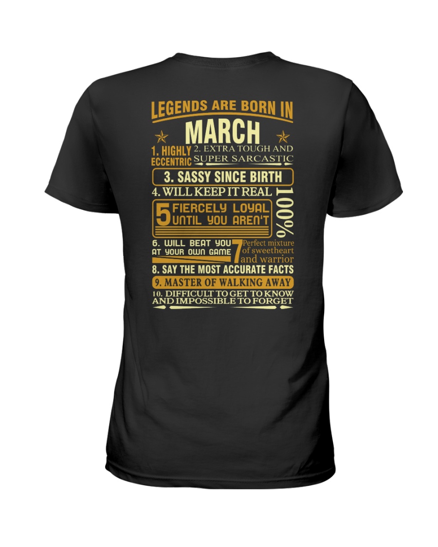 LEGENDS ARE BORN IN MARCH Ladies T-Shirt