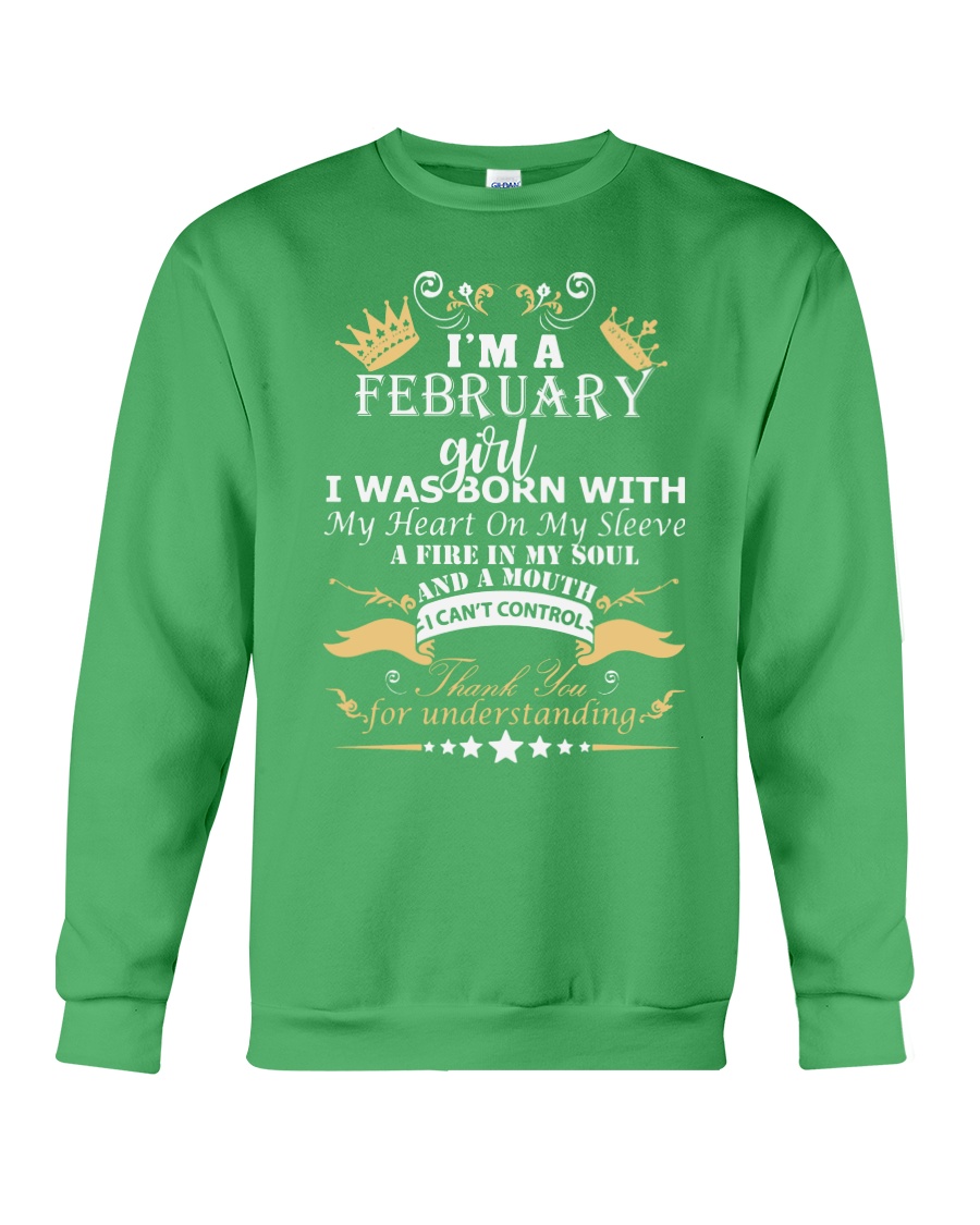 FEBRUARY GIRL WAS BORN WITH MY HEART Crewneck Sweatshirt