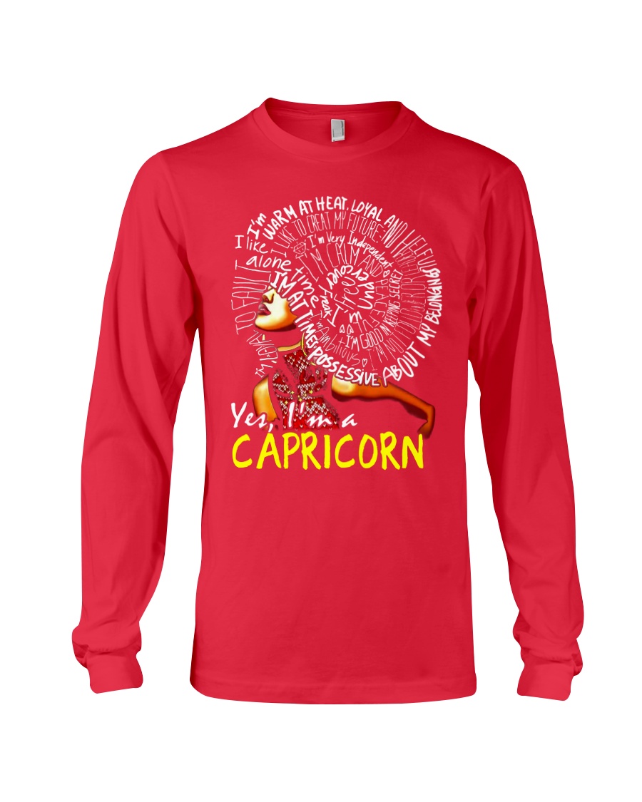 YES I AM A CAPRICORN Long Sleeve Tee