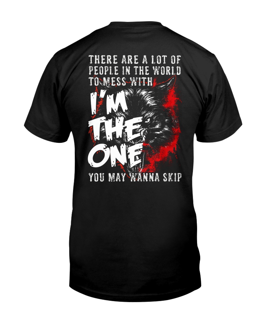 WOLVES - DONT MESS WITH ME Classic T-Shirt
