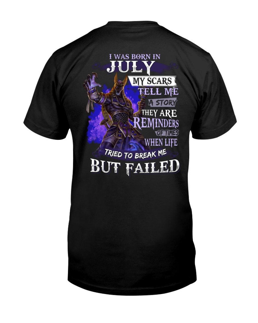 I WAS BORN IN JULY Classic T-Shirt