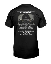 NEVER UNDERESTIMATE A MAN WHO WAS BORN SETEMBER Classic T-Shirt back
