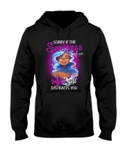 THE SEXINESS OF AN APRIL GIRL DISTRACTS YOU Hooded Sweatshirt thumbnail