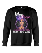 MAY QUEEN IS A MAGIC Crewneck Sweatshirt thumbnail