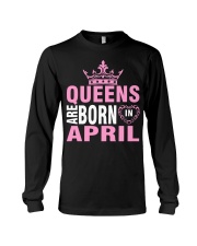 QUEENS ARE BORN IN APRIL Long Sleeve Tee thumbnail
