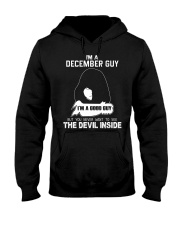 I'M A DECEMBER GUY - I'M A GOOD GUY Hooded Sweatshirt thumbnail