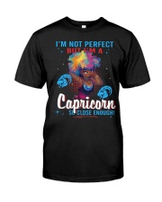 I'M A CAPRICORN SO CLOSE ENOUGH Classic T-Shirt thumbnail