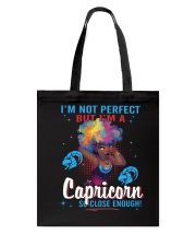I'M A CAPRICORN SO CLOSE ENOUGH Tote Bag thumbnail
