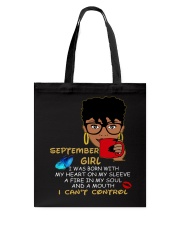SEPTEMBER GIRL WAS BORN WITH MY HEART Tote Bag thumbnail