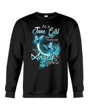 JUNE GIRL BELIEVE THERE ARE ANGELS AMONG US Crewneck Sweatshirt thumbnail