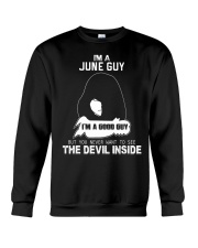 I'M A JUNE GUY - I'M A GOOD GUY Crewneck Sweatshirt thumbnail