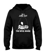 I'M A JUNE GUY - I'M A GOOD GUY Hooded Sweatshirt thumbnail