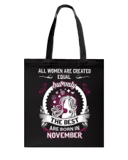 THE BEST ARE BORN IN NEVEMBER Tote Bag thumbnail