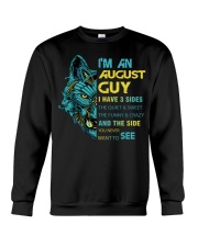 'M AN AUGUST GUY - I HAVE 3 SIDES Crewneck Sweatshirt thumbnail