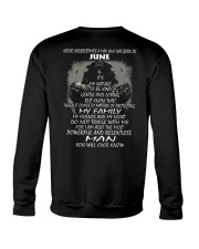 NEVER UNDERESTIMATE A MAN WHO WAS BORN IN JUNE Crewneck Sweatshirt thumbnail
