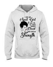 I AM AN APRIL GIRL Hooded Sweatshirt thumbnail